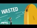 Download Lagu Tiësto - Wasted (Lyric Video) ft. Matthew Koma