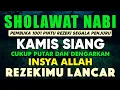 Download Lagu SHOLAWAT PENARIK REZEKI PALING DAHSYAT, Sholawat Nabi Muhammad SAW, SALAWAT JIBRIL PALING MERDU