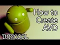 How to Create Android Virtual Device