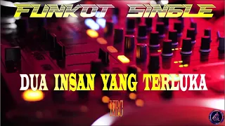 Download DUA INSAN YG TERLUKA - THOMAS ARYA - SINGLE FUNKOT TERBARU MP3