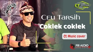 coklek coklek ceu tarsih x ct music cover