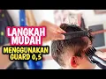 Lagu Cara mudah potong rambut dengan ketipisan Guard 0,5
