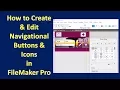 2 5 How to create and edit navigational buttons and icons in FileMaker Pro
