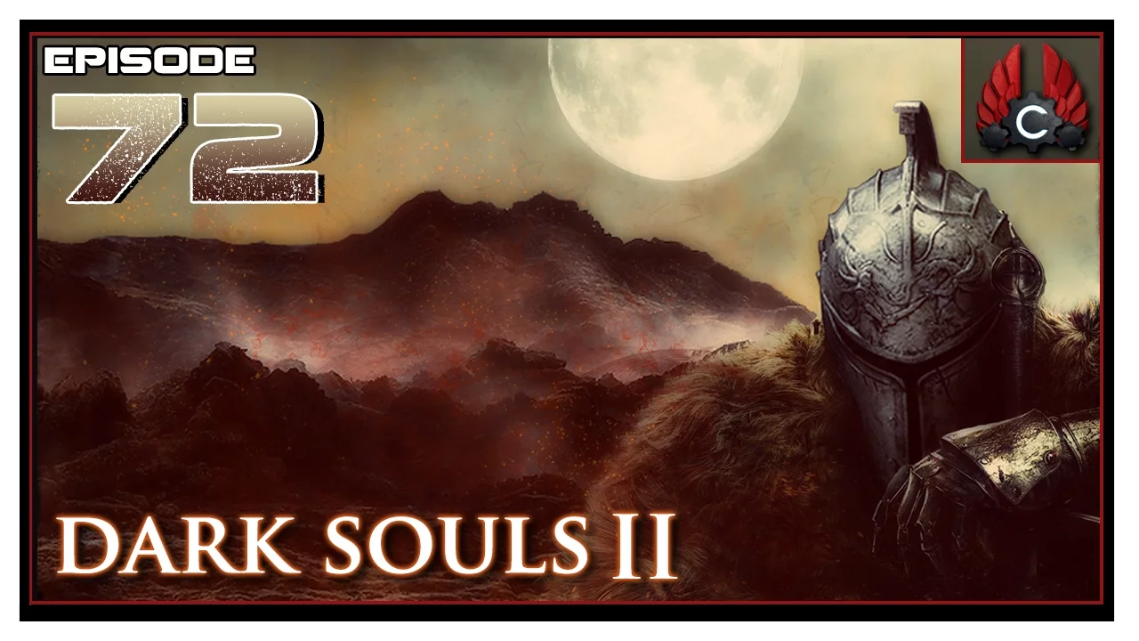 CohhCarnage Plays Dark Souls 2 SOTFS - Episode 72