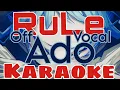 「KARAOKE」RuLe - Ado - Off Vocal