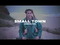 Dominic Fike - Small Town (Lyrics)