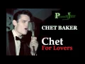Chet Baker - Easy Living