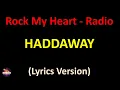 Download Lagu Haddaway - Rock My Heart - Radio Mix (Lyrics version)