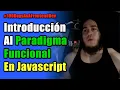 Curso de Programacion FUNCIONAL en JavaScript GRATIS