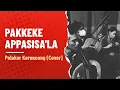Download Lagu Iwan Tompo - Pakkeke Appasisa'la || Pelakor Keroncong (COVER)
