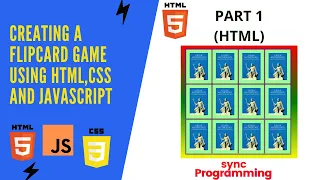 Creating a Flip The Card Game using HTML CSS and Javascript Part 1