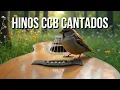 Download Lagu Hinos CCB Cantados Coletânea de Belos Hinos VOL 29