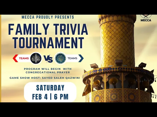 ⁣Imam Ali Family Trivia Tournament Hosted by Sayed Saleh Qazwini - Mecca