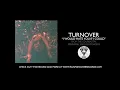 Turnover - "I Would Hate You If I Could" (Official Audio)