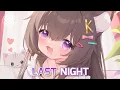 Download Lagu Nightcore - Last Night (H2M)