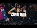 Lagu ZENGXRL | ZSONGO RADIO #22