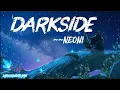 Download Lagu NEONI-(DARKSIDE)LYRICS