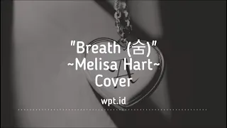 Download Breath (숨) ~ Sam Kim (샘김) | Melisa Hart Cover Lirik | It's Okay to Not Be Okay OST MP3