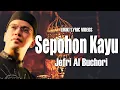 Download Lagu Lirik - Sepohon Kayu - Jefri Al Buchori