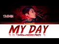 My Day - TAEMIN (태민) | Navillera (나빌레라) OST Part 1 | Lyrics 가사 | Han/Rom/Eng