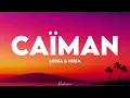 Lossa ft Niska - Caiman (paroles)