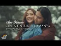 Download Lagu Alma Margana - Cinta Untuk Selamanya (Official Music Video)
