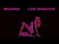 Madonna - Love Sensation (Ivan Sallas Extended Club Mix)