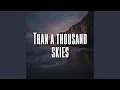 Download Lagu Than a thousand skies