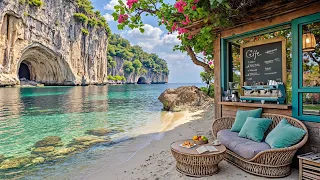 🌿 Tranquil Beach Café Jazz Music | Morning Café Ambience & Coastal Calm for Clarity and Mood Boost