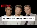 Patrick Mahomes Kirk Cousins Marcus Mariota Interview Each Other Quarterback Netflix