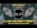 Download Lagu DJ AKU KAU SAKITI | DJ DISAATKU MENGHARAPKAN DIRIMU VIRAL TIKTOK | DJ SUDI RMX