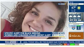 Ebony Alert New alert aims to help missing Black women and children