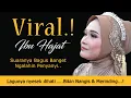 Download Lagu VIRAL \u0026 Trending ! IBU HAJAT SUARA nya bagus BANGET ngalahin Penyanyi, Vocalnya bikin MERINDING