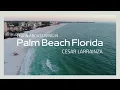 Living in Palm Beach Florida