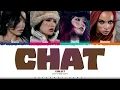 GIRLSET 'CHAT' Lyrics (걸셋 CHAT 가사) [Color Coded_Eng] | ShadowByYoongi