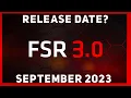 New Shocking Information FSR 3 - It comes in September 2023