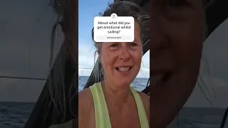 About what did you get #emotional whilst #sailing   #sailingadventures #solosailing