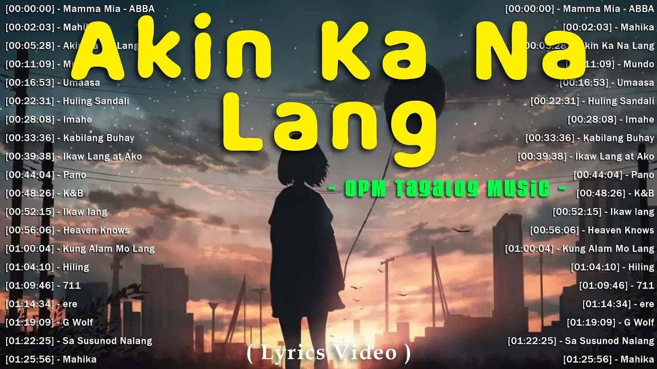 Mamma Mia, Mahika, Akin Ka Na Lang 🎵 New OPM Love Songs With Lyrics 2024 🎵 Nonstop Trends Tagalog