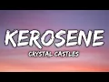 Download Lagu Crystal Castles - Kerosene (Lyrics)