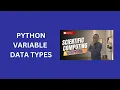 3 Python Variable Data Types