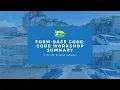 Form-Base Code Code Workshop Summary