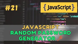Build a Random Password Generator in JavaScript - Secure Customizable 2025