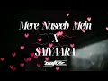 Download Lagu Mere Naseeb Mein X Saiyaara | Megamix | Faheem Abdullah | Mustafa Zahid | Atif Aslam | DJ NAFIZZ