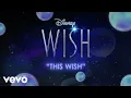Download Lagu Ariana DeBose - This Wish (From \