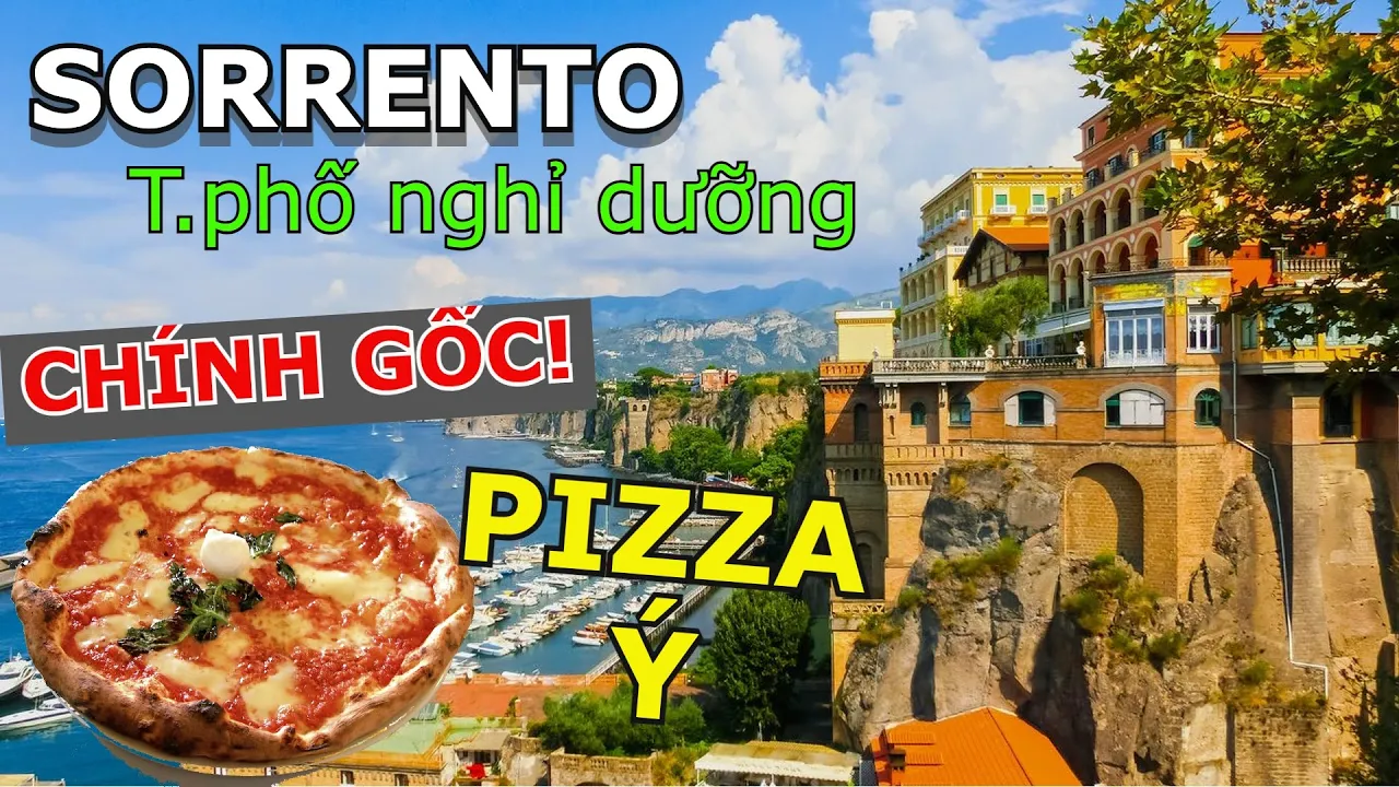 REVIEW PIZZA Ý CHÍNH GỐC & TIỆM ĐỒ NỘI THẤT ĐÁ CERAMIC NGÀN ĐÔ Ở T.PHỐ NGHỈ DƯỠNG SORRENTO - ITALY