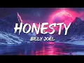 Download Lagu Billy Joel - Honesty (Lyrics)