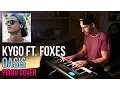 Download Lagu Kygo ft. Foxes - Oasis | Marijan Piano Cover