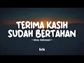 Download Lagu TERIMA KASIH SUDAH BERTAHAN - GHEA INDRAWARI | Lirik Lagu Pop Terbaru 2024 | Lagu Trending Hari Ini