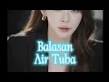 Download Lagu Drama Kirana balas air tuba