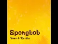 Spongbob (feat. Restha Wirananda) - Yono Bakrie